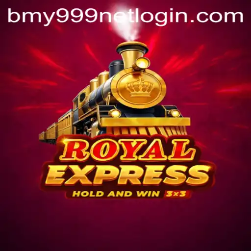 Exploring the World of Royalexpress and Seamless Login with BMY999 Net